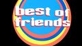 Best of Friends - Series 2: Episode 5