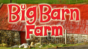 Big Barn Farm: 14. He's Got to Go