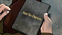 Just So Darwin: Episode 4