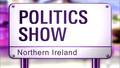 The Politics Show Northern Ireland: Sun, 29 Nov 2009