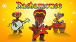 Rastamouse